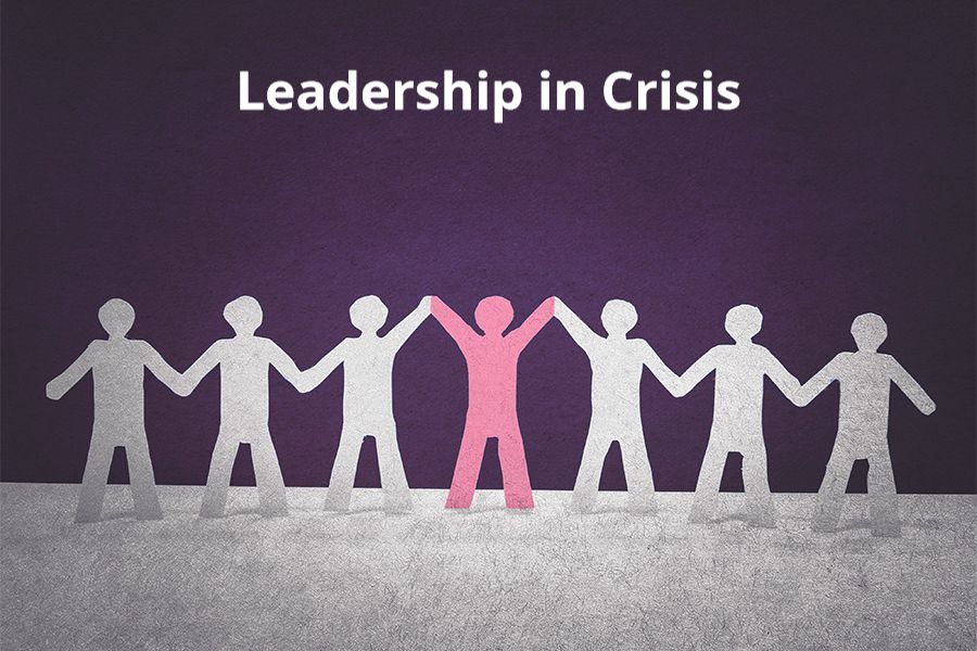 Leadership in Crisis
